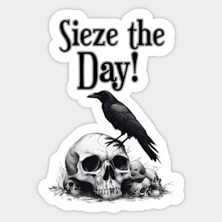 Sieze the Day! Crow on skull , Sticker